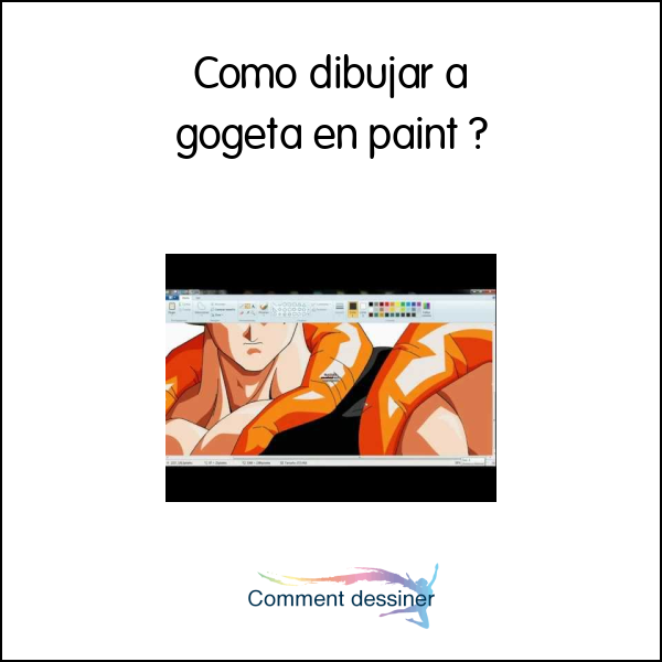 Como dibujar a gogeta en paint